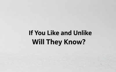 If You Like and Unlike an Instagram Post, Will They Know?